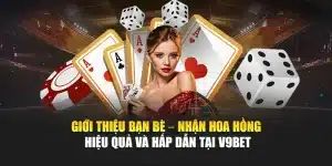 Giới Thiệu Bạn Bè – Nhận Hoa Hồng Hiệu Quả Và Hấp Dẫn Tại V9bet