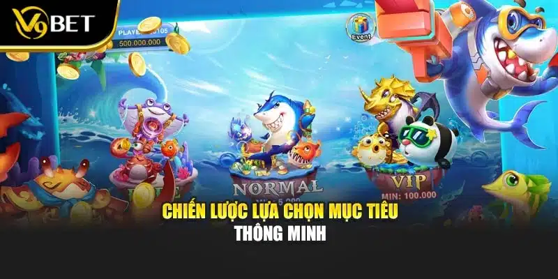 Bắn Cá Vũ Trụ – Trải Nghiệm Giải Trí Siêu Thực Tại V9bet 3 Chiến lược lựa chọn mục tiêu thông minh