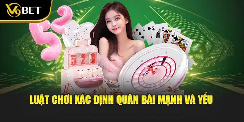 Game Đánh Bài Tiến Lên – Trải Nghiệm Giải Trí Đỉnh Cao V9BET 2 Luật chơi xác định quân bài mạnh và yếu